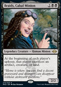 Braids, Cabal Minion (V.1)
