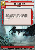Do or Do Not (V.1)