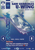 Saw Gerrera's U-Wing, Breaking the Rules (V.2)