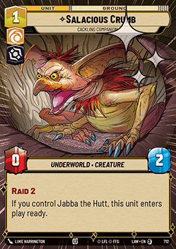 Salacious Crumb, Cackling Companion (V.2)